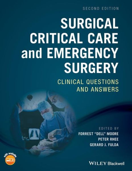 Cover for Moore · Surgical Critical Care and Emergency Surgery: Clinical Questions and Answers (Paperback Book) [2nd edition] (2018)