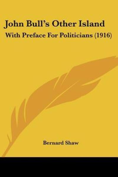 Cover for Bernard Shaw · John Bull's Other Island (Paperback Book) (2009)