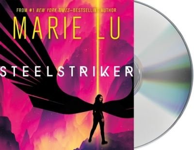 Cover for Marie Lu · Steelstriker (CD) (2021)