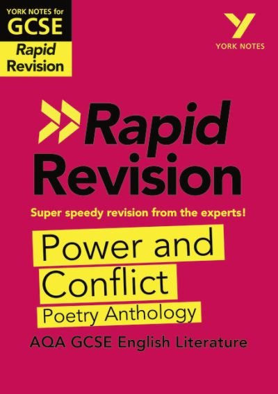 Cover for David Grant · York Notes for AQA GCSE Rapid Revision: Power and Conflict AQA Poetry Anthology catch up, revise and be ready for and 2023 and 2024 exams and assessments - York Notes (Pocketbok) (2019)