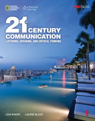 Cover for Blass, Laurie (Independent) · 21st Century Communication 1: Listening, Speaking and Critical Thinking (Taschenbuch) [New edition] (2016)