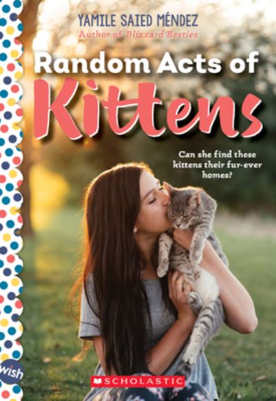 Cover for Yamile Saied Méndez · Random Acts of Kittens (Paperback Book) (2019)