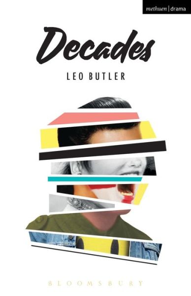 Cover for Leo Butler · Decades - Modern Plays (Paperback Book) (2016)
