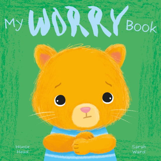 Cover for Honor Head · My Worry Book - My Feelings Picture Books (Taschenbuch) (2024)