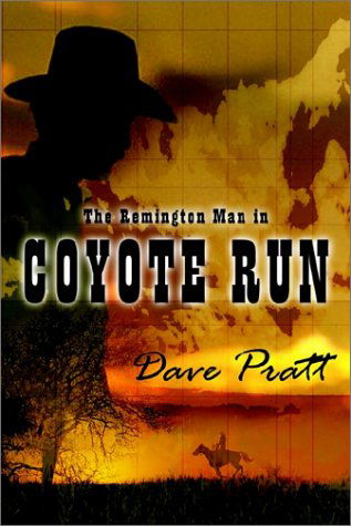 Cover for Dave Pratt · Coyote Run (Inbunden Bok) (2002)