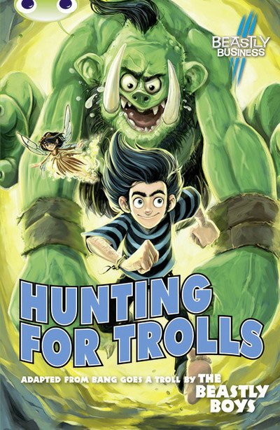 Cover for Maureen Haselhurst · BC Blue (KS2) A/4B An Awfully Beastly Business: Hunting for Trolls - BUG CLUB (Paperback Book) (2011)