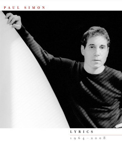 Lyrics 1964-2008 - Paul Simon - Livres - SIMON & SCHUSTER - 9781416586920 - 7 juillet 2013