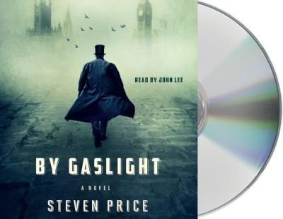 Cover for Steven Price · By Gaslight A Novel (CD) (2016)