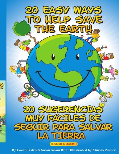 Cover for Coach Pedro · 20 Easy Ways to Help Save the Earth (Taschenbuch) [Bilingual edition] (2008)