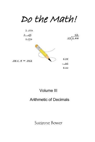Cover for Suzanne Bower · Do the Math: Arithmetic of Decimals (Taschenbuch) (2008)