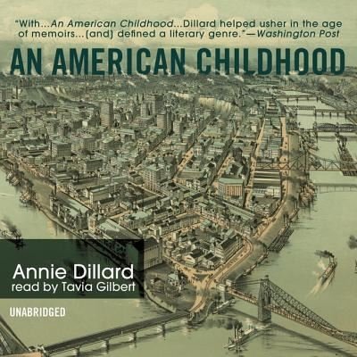 Cover for Annie Dillard · An American Childhood (CD) (2011)