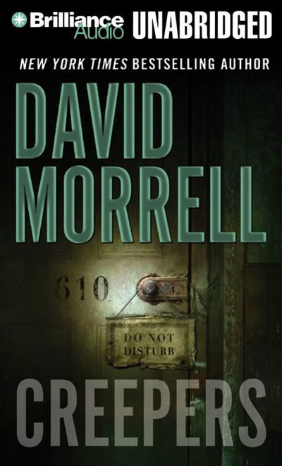 Cover for David Morrell · Creepers (CD) (2010)