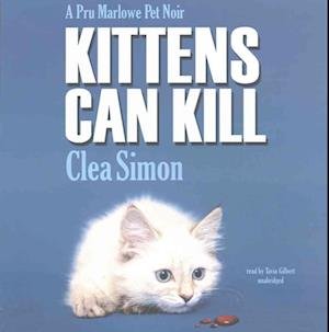 Cover for Clea Simon · Kittens Can Kill (CD) (2016)