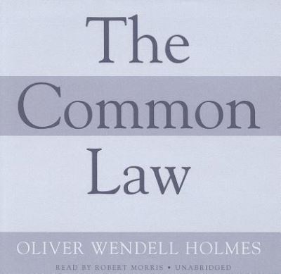 Cover for Oliver Wendell Holmes · The Common Law (CD) (2012)