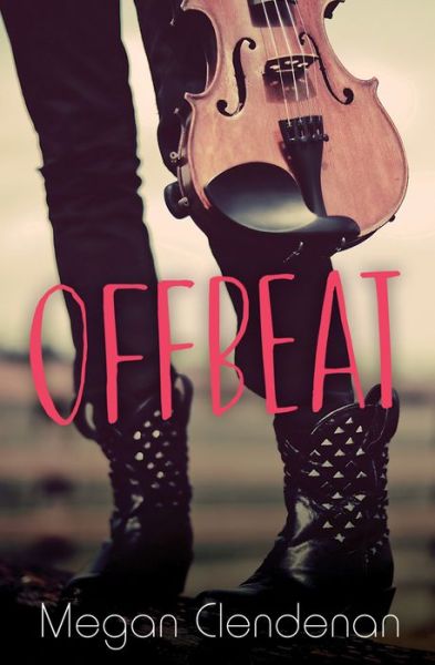 Cover for Megan Clendenan · Lättläst på engelska: Off Beat (Paperback Book) (2018)