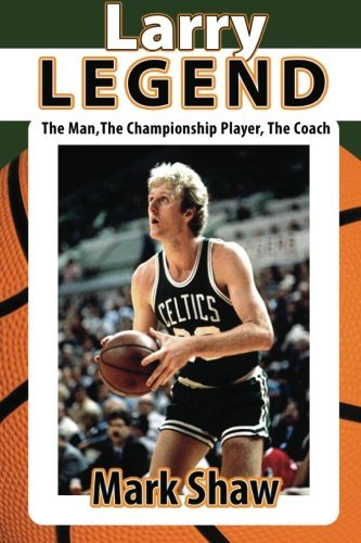 Cover for Mark Shaw · Larry Legend (Paperback Book) (2011)