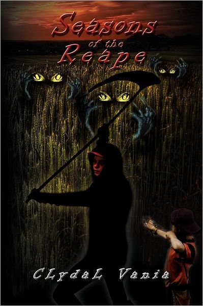 Cover for Clydal Vania · Seasons of the Reape (Paperback Book) (2012)