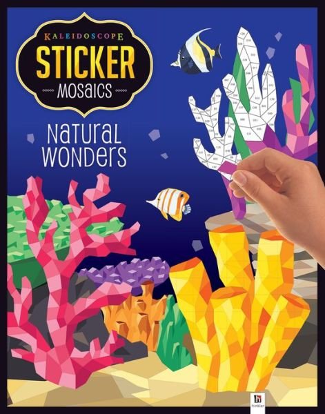 Cover for Hinkler Pty Ltd · Kaleidoscope Sticker Mosaics Natural Wonders - Kaleidoscope Sticker Mosaics (Bok) (2018)