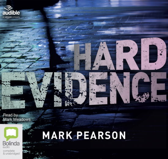 Cover for Mark Pearson · Hard Evidence - DI Jack Delaney (Audiobook (CD)) [Unabridged edition] (2018)