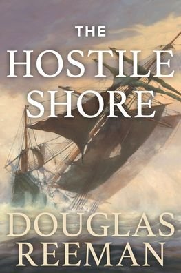 Cover for Douglas Reeman · The Hostile Shore (Paperback Book) (2022)