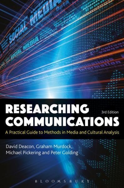 Cover for Deacon, David (Loughborough University, UK) · Researching Communications: A Practical Guide to Methods in Media and Cultural Analysis (Paperback Bog) (2021)