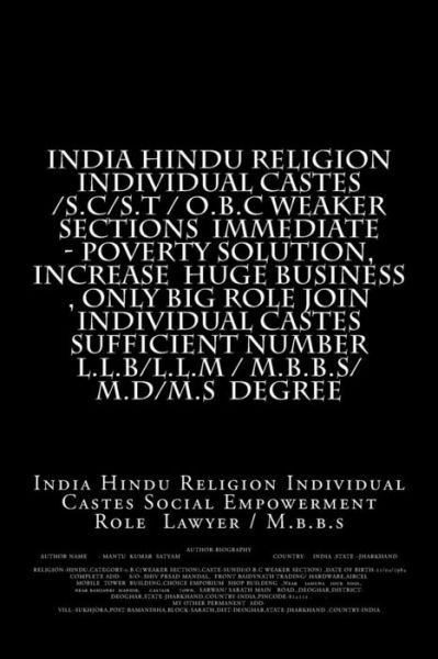 Cover for Mantu Kumar Satyam · India Hindu Religion Individual Castes /s.c / S.t / O.b.c Weaker Sections Immediate - Poverty Solution, Increase Huge Business, Only Big Role Join Indiv (Taschenbuch) (2014)