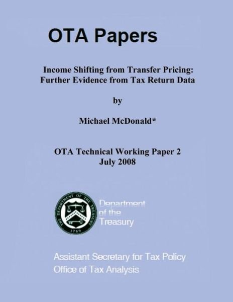 Cover for Michael Mcdonald · Income Shifting from Transfer Pricing: Further Evidence from Tax Return Data (Paperback Book) (2015)