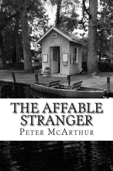 Cover for Mr Peter Mcarthur · The Affable Stranger (Pocketbok) (1920)