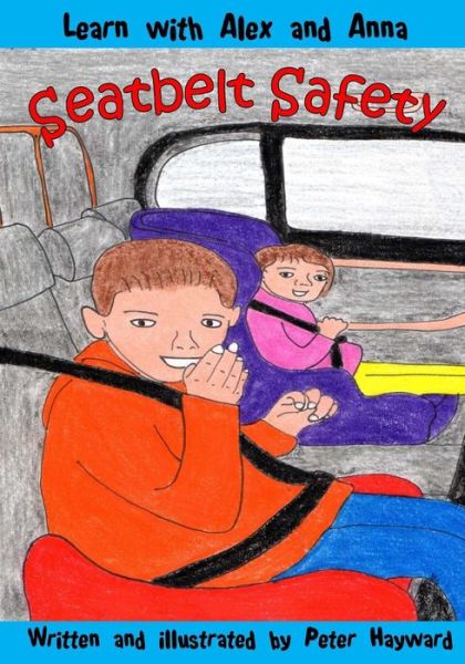 Cover for Peter Hayward · Seatbelt Safety (Paperback Book) (2015)