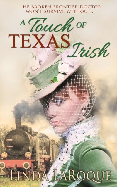 Cover for Linda Laroque · A Touch of Texas Irish (Paperback Book) (2017)