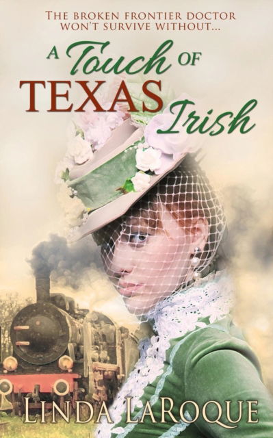 Cover for Linda Laroque · A Touch of Texas Irish (Paperback Book) (2017)