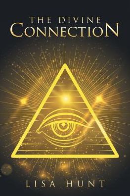 Cover for Lisa Hunt · The Divine Connection (Paperback Book) (2017)