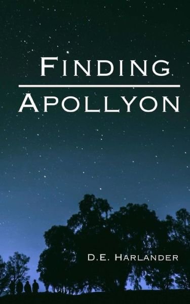 Cover for D E Harlander · Finding Apollyon (Pocketbok) (2015)