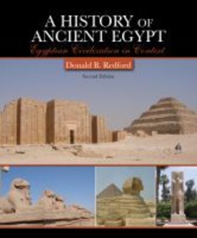 Cover for Donald B. Redford · A History of Ancient Egypt: Egyptian Civilization in Context (Paperback Book) [Second edition] (2019)