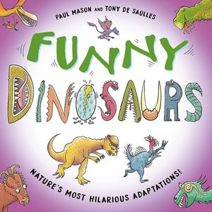 Cover for Paul Mason · Funny Dinosaurs: Laugh-out-loud prehistoric nature facts! - Funny Nature (Paperback Bog) (2024)