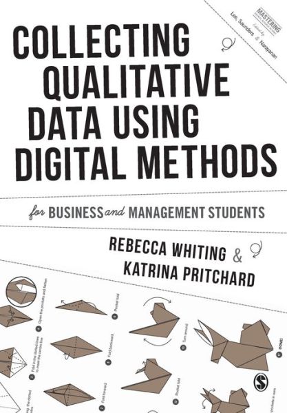 Cover for Rebecca Whiting · Collecting Qualitative Data Using Digital Methods - Mastering Business Research Methods (Paperback Book) (2020)