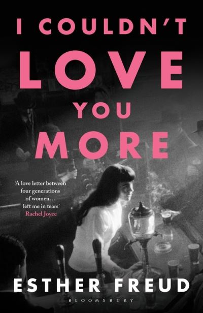 Cover for Esther Freud · I Couldn't Love You More (Paperback Book) (2022)