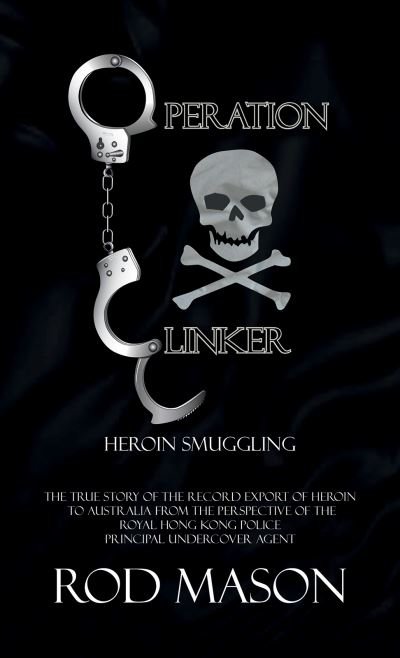 Cover for Rod Mason · Operation Clinker: Heroin Smuggling (Taschenbuch) (2020)