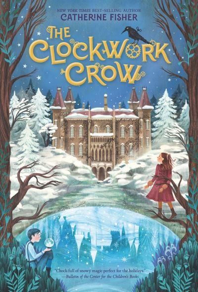 The Clockwork Crow - Catherine Fisher - Książki - Candlewick Press,U.S. - 9781536222920 - 28 września 2021