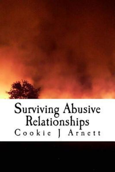 Cover for Cookie J Arnett · Surviving Abusive Relationships (Paperback Book) (2016)