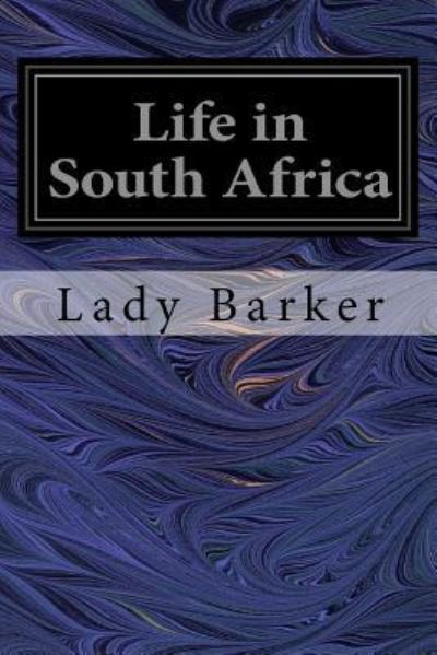 Cover for Lady Barker · Life in South Africa (Paperback Book) (2016)