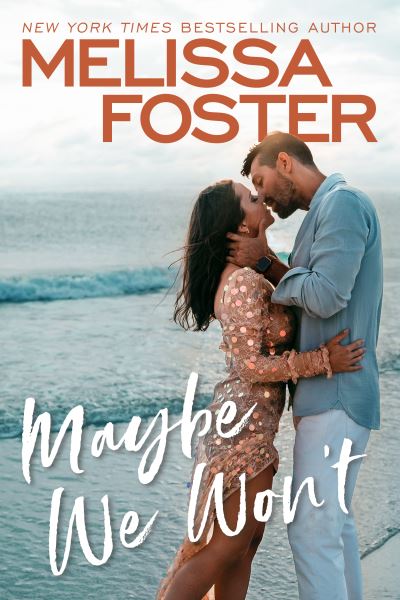 Cover for Melissa Foster · Maybe We Won't - Silver Harbor (Pocketbok) (2022)