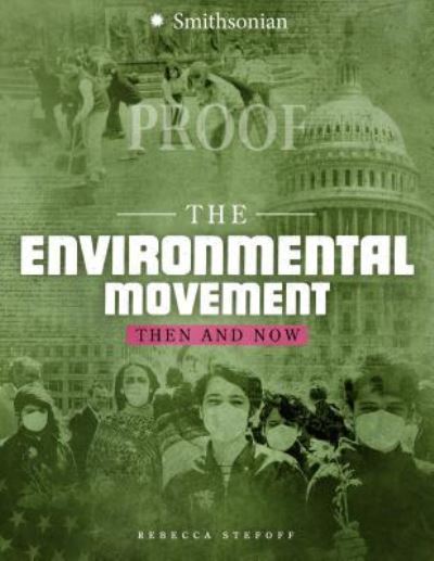 Cover for Rebecca Stefoff · The Environmental Movement Then and Now (Paperback Book) (2018)