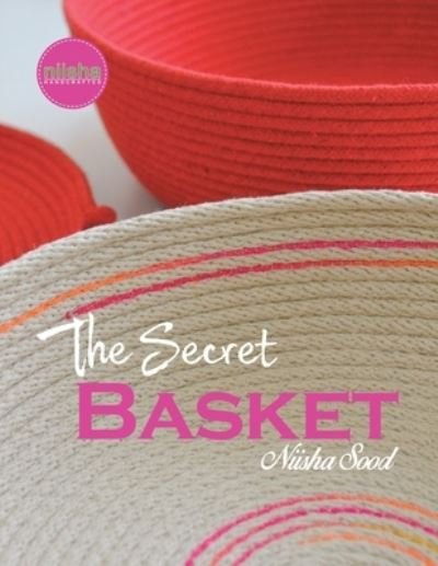 Cover for Niisha Sood · Secret Baskets (Paperback Bog) (2021)