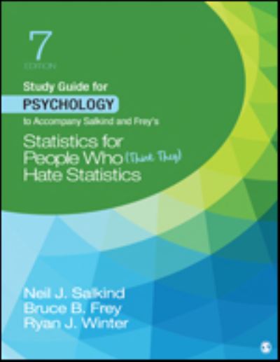 Cover for Neil J. Salkind · Study Guide for Psychology to Accompany Salkind and Frey's Statistics for People Who (Think They) Hate Statistics (Paperback Book) [7 Revised edition] (2022)