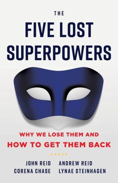 Cover for John Reid · The Five Lost Superpowers (Paperback Book) (2021)