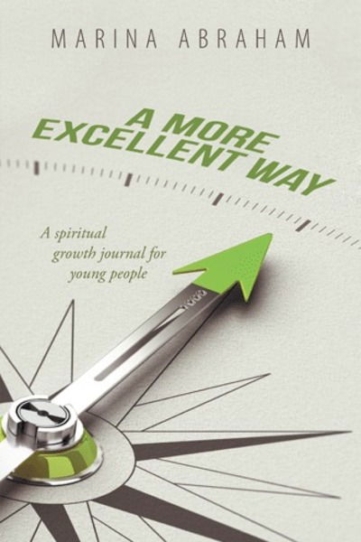 Cover for Marina Abraham · A More Excellent Way (Hardcover Book) (2018)