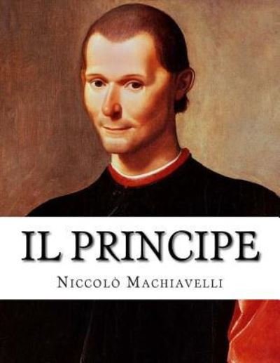 Cover for Niccolo Machiavelli · Il Principe (Pocketbok) (2017)