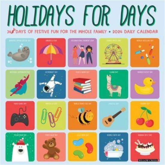 Holidays for Days 2024 12 X 12 Wall Calendar - Willow Creek Press - Produtos - Willow Creek Press - 9781549233920 - 1 de agosto de 2023
