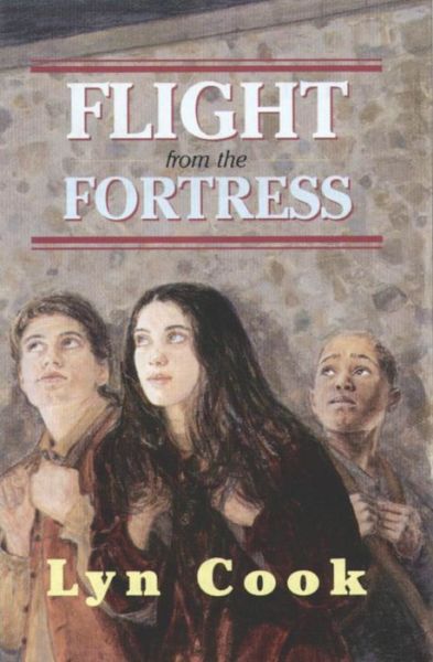 Cover for Lyn Cook · Flight from the Fortress (Paperback Book) (2006)